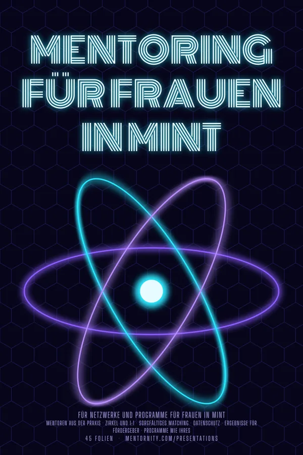 Filmplakat zur Präsentation Mentoring für Frauen in MINT